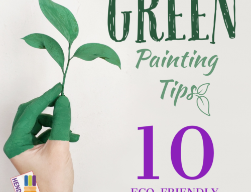 GREEN Painting Tips – 10 Eco-Friendly Tips