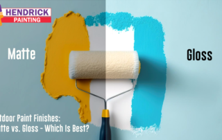 Outdoor Paint Finishes: Matte vs. Gloss - Which Is Best?
